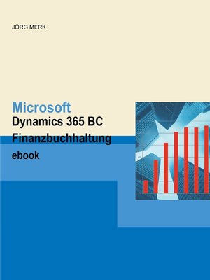 cover image of Microsoft  Dynamics 365 BC Finanzbuchhaltung